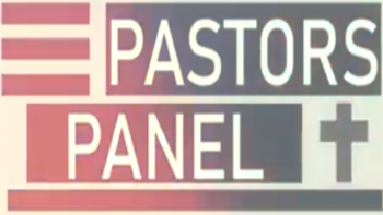 The Pastors Panel